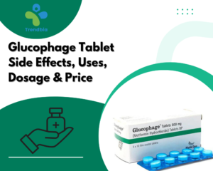 Glucophage Tablet Side Effects, Uses, Dosage & Price