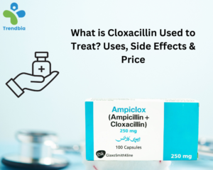 What is Cloxacillin Used to Treat