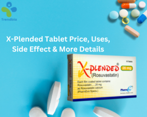 X-Plended Tablet Price in Pakistan, Uses and Side Effects