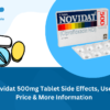 Novidat 500mg Tablet Side Effects, Uses, Price & More Information